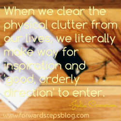 Get Your Life Uncluttered - Physical Clutter Quotation Image