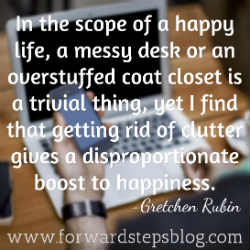 Get Your Life Uncluttered - Boost Your Happiness Quote Image